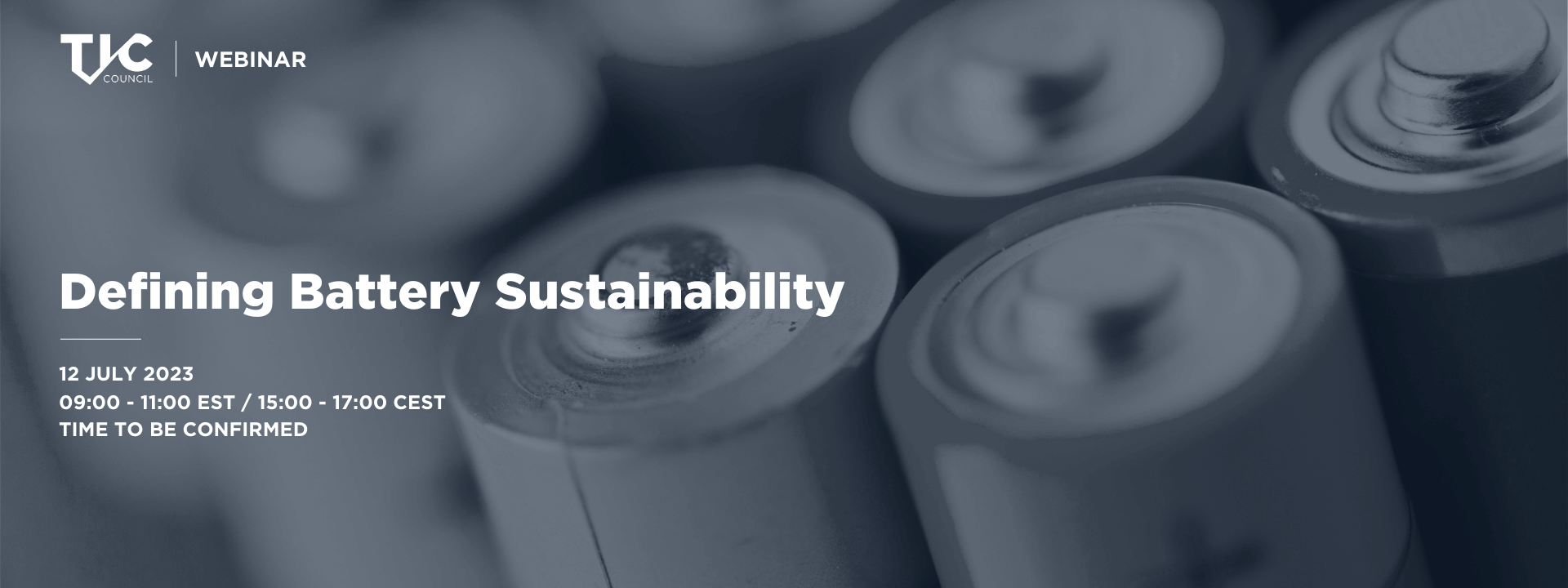 Defining Battery Sustainability - TIC Council