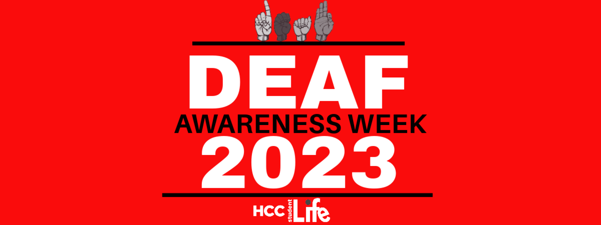 Deaf Awareness Week 2023 Houston Community College