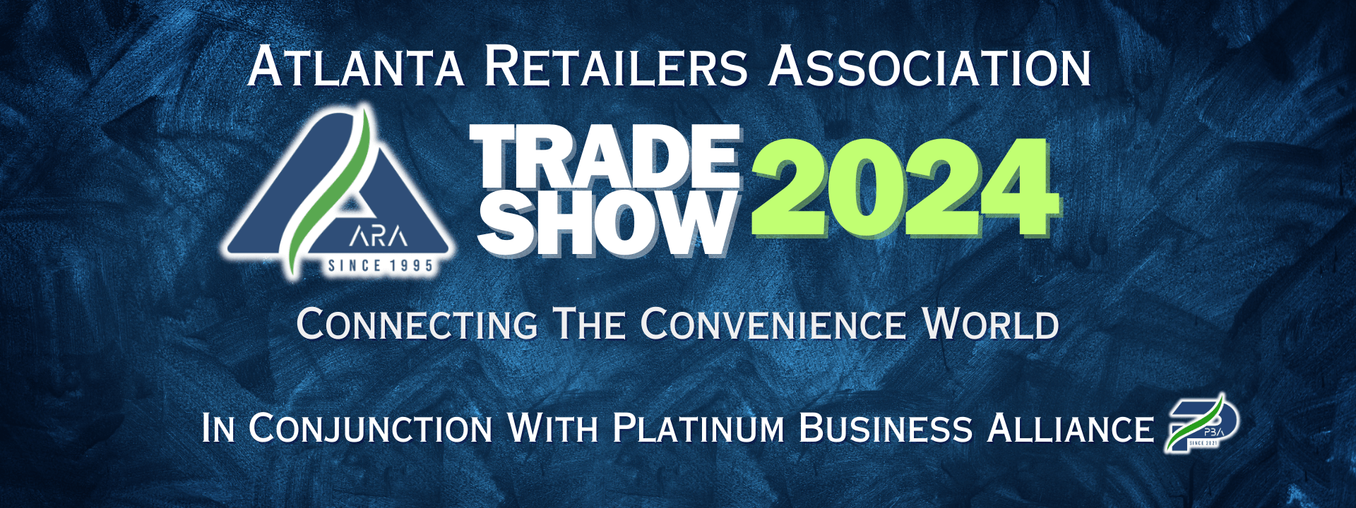 ARA Trade Show 2024 Atlanta Retailers Association
