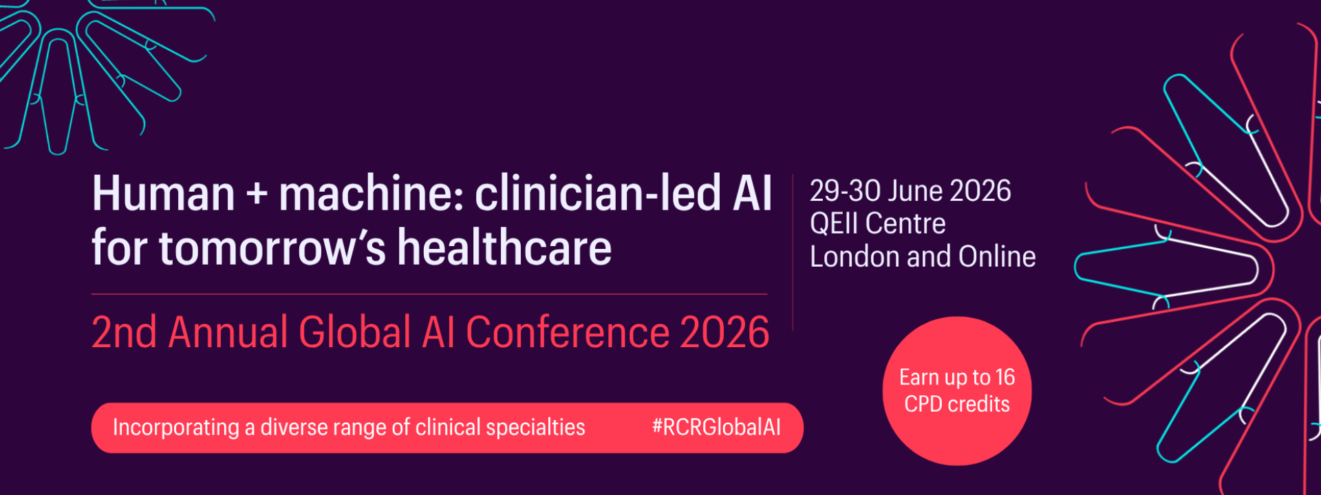 Human + machine: clinician-led AI for tomorrow's healthcare - 2nd Annual Global AI Conference 2026 cover image